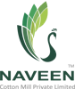 Naveen Cotton Mill Private Limited